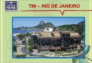 TNI – RIO DE JANEIRO 