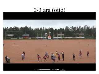 0-3 ara (otto)
 