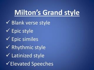 Grand Style Writing Examples Milton’s Grand style | PPTX