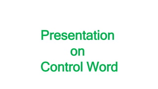 Control Word | PPT