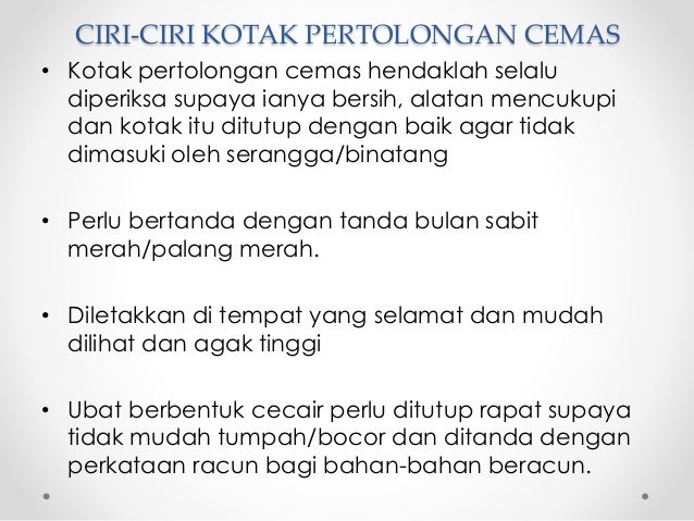 Tahuk 15 Kemudahan dan peralatan pertolongan cemas dan 