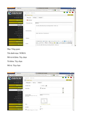 Mục Tổng quan:
Tên danh mục: NOKIA
Mô tả từ khóa: Tùy chọn
Từ khóa: Tùy chọn
Mô tả: Tùyc họn
 