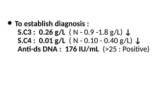 Sle 3 Code SLE, pathogenesis,etiology,clinical presentation,Laboratory findings ...