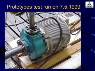 Prototypes test run on 7.5.1999
 