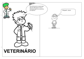 Nim não precisa se preocupa
                      não foi nada grave! Com a
                      tartaruga agora ela só precisa
                      de repouso!                      Obrigado! doutor




     Depois da quele passeio
     de barco!
     Nim resolveu passear pela
     floresta sozinho!




      Nim andando pela
      floresta encontra
      uma tartaruga
      machucada !




__
 