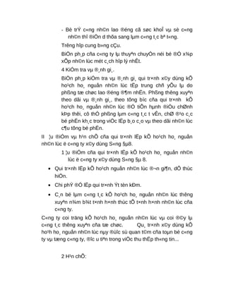 - Bè trÝ c«ng nh©n lao ®éng cã søc khoÎ vµ sè c«ng
nh©n thî ®iÖn d thõa sang lµm c«ng t¸c bª t«ng.
Trêng hîp cung b»ng cÇu.
BiÖn ph¸p cña c«ng ty lµ thuyªn chuyÓn néi bé ®Ó x¾p
xÕp nh©n lùc mét c¸ch hîp lý nhÊt.
4 KiÓm tra vµ ®¸nh gi¸.
BiÖn ph¸p kiÓm tra vµ ®¸nh gi¸ qui tr×nh x©y dùng kÕ
ho¹ch ho¸ nguån nh©n lùc tËp trung chñ yÕu lµ do
phßng tæ chøc lao ®éng ®¶m nhËn. Phßng thêng xuyªn
theo dâi vµ ®¸nh gi¸, theo tõng bíc cña qui tr×nh kÕ
ho¹ch ho¸ nguån nh©n lùc ®Ó tiÕn hµnh ®iÒu chØnh
kÞp thêi, cô thÓ phßng lµm c«ng t¸c t vÊn, chØ ®¹o c¸c
bé phËn kh¸c trong viÖc lËp b¸o c¸o vµ theo dâi nh©n lùc
c¶u tõng bé phËn.
II ¦u ®iÓm vµ h¹n chÕ cña qui tr×nh lËp kÕ ho¹ch ho¸ nguån
nh©n lùc ë c«ng ty x©y dùng S«ng §µ8.
1 ¦u ®iÓm cña qui tr×nh lËp kÕ ho¹ch ho¸ nguån nh©n
lùc ë c«ng ty x©y dùng S«ng §µ 8.
• Qui tr×nh lËp kÕ ho¹ch nguån nh©n lùc ®¬n gi¶n, dÔ thùc
hiÖn.
• Chi phÝ ®Ó lËp qui tr×nh Ýt tèn kÐm.
• C¸n bé lµm c«ng t¸c kÕ ho¹ch ho¸ nguån nh©n lùc thêng
xuyªn n¾m b¾t t×nh h×nh thùc tÕ t×nh h×nh nh©n lùc cña
c«ng ty.
C«ng ty coi träng kÕ ho¹ch ho¸ nguån nh©n lùc vµ coi ®©y lµ
c«ng t¸c thêng xuyªn cña tæ chøc. Qu¸ tr×nh x©y dùng kÕ
ho¹h ho¸ nguån nh©n lùc nµy ®ùîc sù quan t©m cña toµn bé c«ng
ty vµ tæng c«ng ty, ®îc u tiªn trong viÖc thu thËp th«ng tin...
2 H¹n chÕ:
 