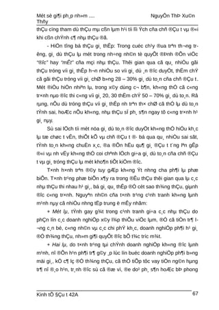 Mét sè gi¶i ph¸p nh»m .... NguyÔn ThÞ Xu©n
Thñy
thÇu cïng tham dù thÇu mµ cßn lµm h¹i tíi lîi Ých cña chñ ®Çu t vµ ®«i
khi cßn chÝnh c¶ nhµ thÇu ®ã.
- HiÖn tîng bá thÇu gi¸ thÊp: Trong cuéc ch¹y ®ua trªn th¬ng tr-
êng, gi¸ dù thÇu lµ mét trong nh÷ng nh©n tè quyÕt ®Þnh ®Õn viÖc
“®îc” hay “mÊt” cña mçi nhµ thÇu. Thêi gian qua cã qu¸ nhiÒu gãi
thÇu tróng víi gi¸ thÊp h¬n nhiÒu so víi gi¸ dù ¸n ®îc duyÖt, thËm chÝ
cã gãi thÇu tróng víi gi¸ chØ b»ng 28 – 30% gi¸ dù to¸n cña chñ ®Çu t.
Mét ®iÒu hiÓn nhiªn lµ, trong x©y dùng c¬ b¶n, kh«ng thÓ cã c«ng
tr×nh nµo ®îc thi c«ng víi gi¸ 20, 30 thËm chÝ 50 – 70% gi¸ dù to¸n. Râ
rµng, nÕu dù tróng thÇu víi gi¸ thÊp nh trªn th× chØ cã thÓ lµ dù to¸n
tÝnh sai, hoÆc nÕu kh«ng, nhµ thÇu sÏ ph¸ s¶n ngay tõ c«ng tr×nh h¹
gi¸ nµy.
Sù sai lÖch tíi mét nöa gi¸ dù to¸n ®îc duyÖt kh«ng thÓ hiÓu kh¸c
lµ tæ chøc t vÊn, thiÕt kÕ vµ chñ ®Çu t ®· bá qua qu¸ nhiÒu sai sãt,
tÝnh to¸n kh«ng chuÈn x¸c, ®a ®Õn hËu qu¶ gi¸ ®Çu t t¨ng lªn gÊp
®«i vµ nh vËy kh«ng thÓ coi chªnh lÖch gi÷a gi¸ dù to¸n cña chñ ®Çu
t vµ gi¸ tróng thÇu lµ mét kho¶n tiÕt kiÖm ®îc.
T×nh h×nh trªn ®©y tuy gÆp kh«ng Ýt nhng cha ph¶i lµ phæ
biÕn. T×nh tr¹ng phæ biÕn x¶y ra trong ®Êu thÇu thêi gian qua lµ c¸c
nhµ thÇu thi nhau h¹ gi¸, bá gi¸ qu¸ thÊp ®Ó cèt sao th¾ng thÇu, giµnh
®îc c«ng tr×nh. Nguyªn nh©n cña t×nh tr¹ng c¹nh tranh kh«ng lµnh
m¹nh nµy cã nhiÒu nhng tËp trung ë mÊy nhãm:
+ Mét lµ, tÝnh gay g¾t trong c¹nh tranh gi÷a c¸c nhµ thÇu do
phÇn lín c¸c doanh nghiÖp x©y l¾p thiÕu viÖc lµm, ®Ó cã tiÒn tr¶ l-
¬ng c¸n bé, c«ng nh©n vµ c¸c chi phÝ kh¸c, doanh nghiÖp ph¶i h¹ gi¸
®Ó th¾ng thÇu, nh»m gi¶i quyÕt ®îc bÕ t¾c tríc m¾t.
+ Hai lµ, do t×nh tr¹ng tµi chÝnh doanh nghiÖp kh«ng ®îc lµnh
m¹nh, nî ®Õn h¹n ph¶i tr¶ g©y ¸p lùc lín buéc doanh nghiÖp ph¶i b»ng
mäi gi¸, kÓ c¶ lç ®Ó th¾ng thÇu, cã thÓ tiÕp tôc vay tiÒn ng©n hµng
tr¶ nî ®¸o h¹n, tr¸nh ®îc sù cã ®æ vì, ®e do¹ ph¸ s¶n hoÆc bÞ phong
Kinh tÕ §Çu t 42A 67
 