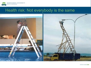Health risk: Not everybody is the same 