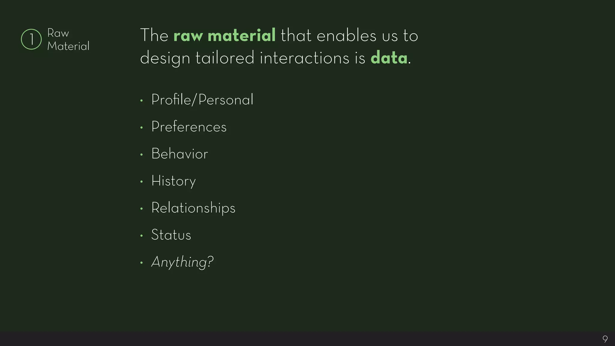 Tailored Interactions