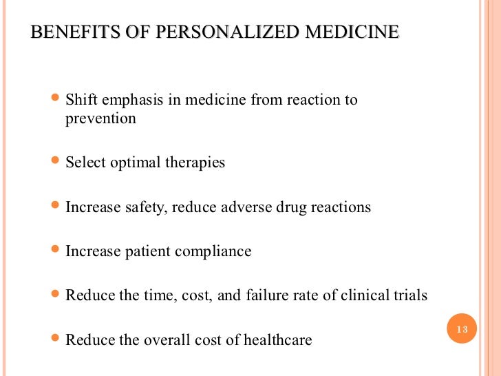 Tailor made medicine