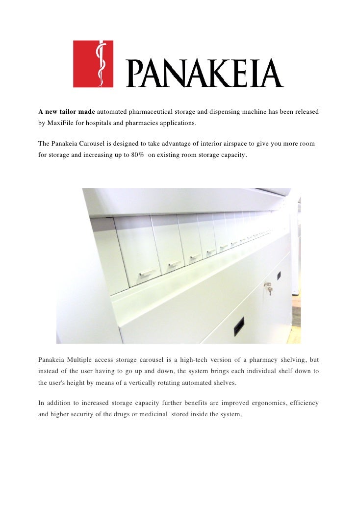 A new tailor made automated pharmaceutical storage and dispensing machine has been releasedby MaxiFile for hospitals and p...