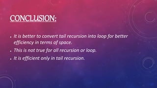 Telic Recursion Tail recursion | PPT