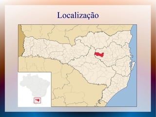 Localização
 