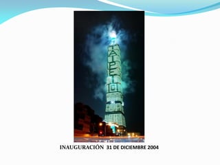 INAUGURACIÓN 31 DE DICIEMBRE 2004

 