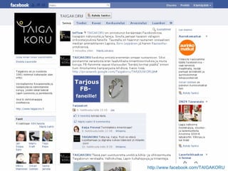 http://www.facebook.com/TAIGAKORU   