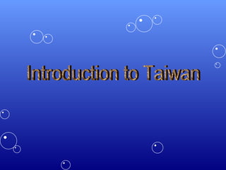 Introduction to Taiwan 