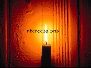 Intercessions
 