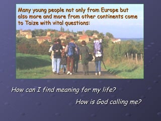 Taize Worksheet Taize Community | PPT