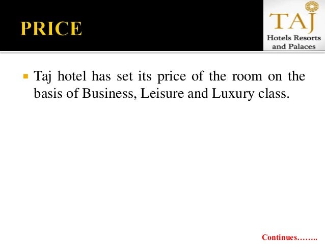8 P's of Service Marketing On Taj hotel