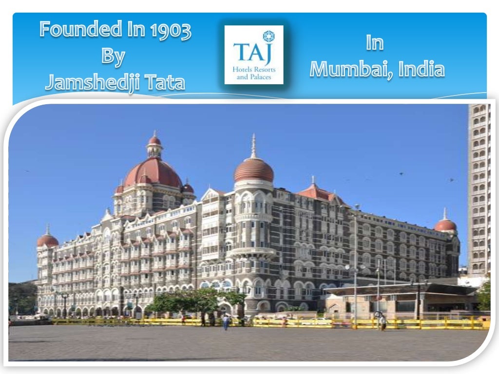 Presentation On Taj Hotels Resorts Palaces