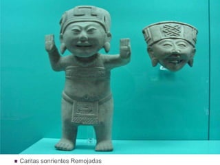 Caritas sonrientes Remojadas