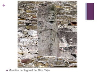 Monolito pentagonal del Dios Tajin