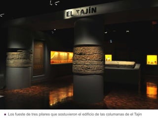 Los fueste de tres pilares que sostuvieron el edificio de las columanas de el Tajin