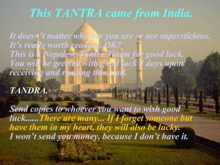 This TANTRA came from India . ,[object Object],[object Object],[object Object],[object Object],[object Object],[object Object]