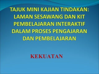 KEKUATAN 