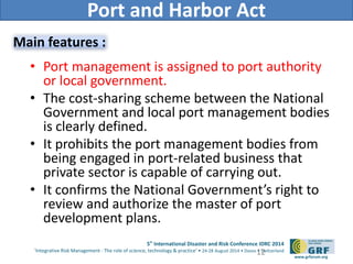 TAKAHASHI-Disaster risks and port management system-ID1247-IDRC2014_b ...