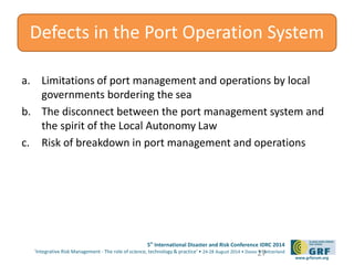 TAKAHASHI-Disaster risks and port management system-ID1247-IDRC2014_b ...
