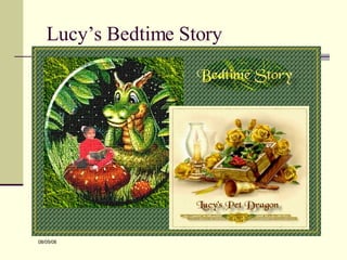 Lucy’s Bedtime Story 
