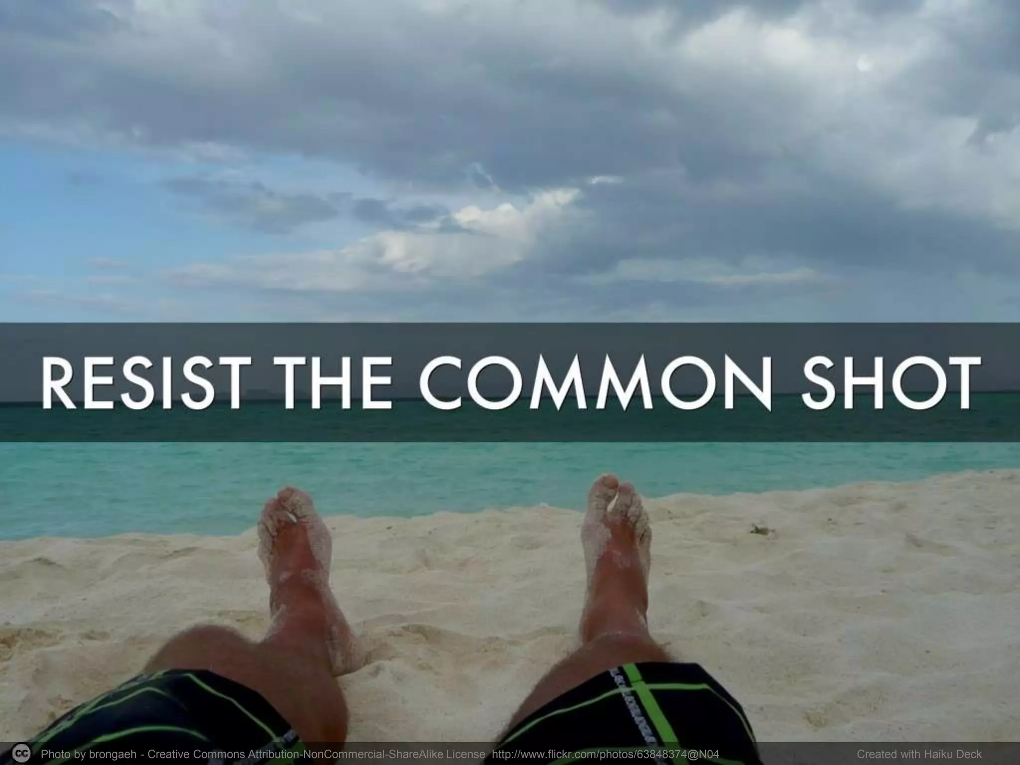 Photo by brongaeh - Creative Commons Attribution-NonCommercial-ShareAlike License http://www.flickr.com/photos/63848374@N04 Created with Haiku Deck 
 