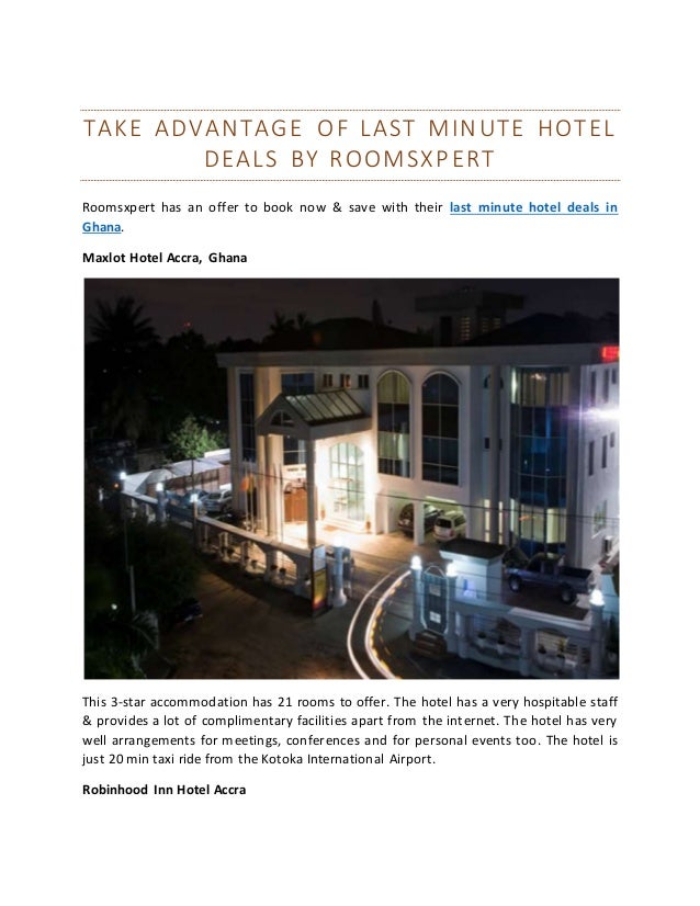 Take Advantage Of Last Minute Hotel Deals By Roomsxpert