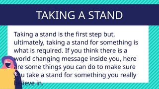 TAKE A STAND ON CRITICAL ISSUES.pptxaaaaa | PPTX