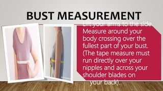 Take body measurements (women's apparel)