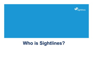Who is Sightlines?
 