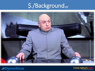 $./Background.py
 