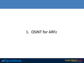 1. OSINT for ARFz
 