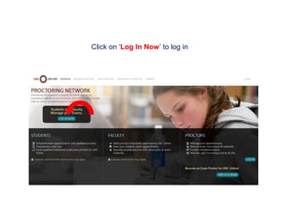 Click on ‘Log In Now’ to log in
 