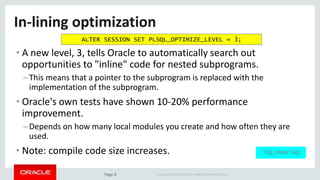 Pl/sql Subprogram Oracle Ppt Take Full Advantage of the Oracle PL/SQL Compiler | PPTX
