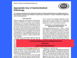 Un alto livello di inappropriatezza della prescrizione è stato associato con:Prescrizione da parte di endoscopisti