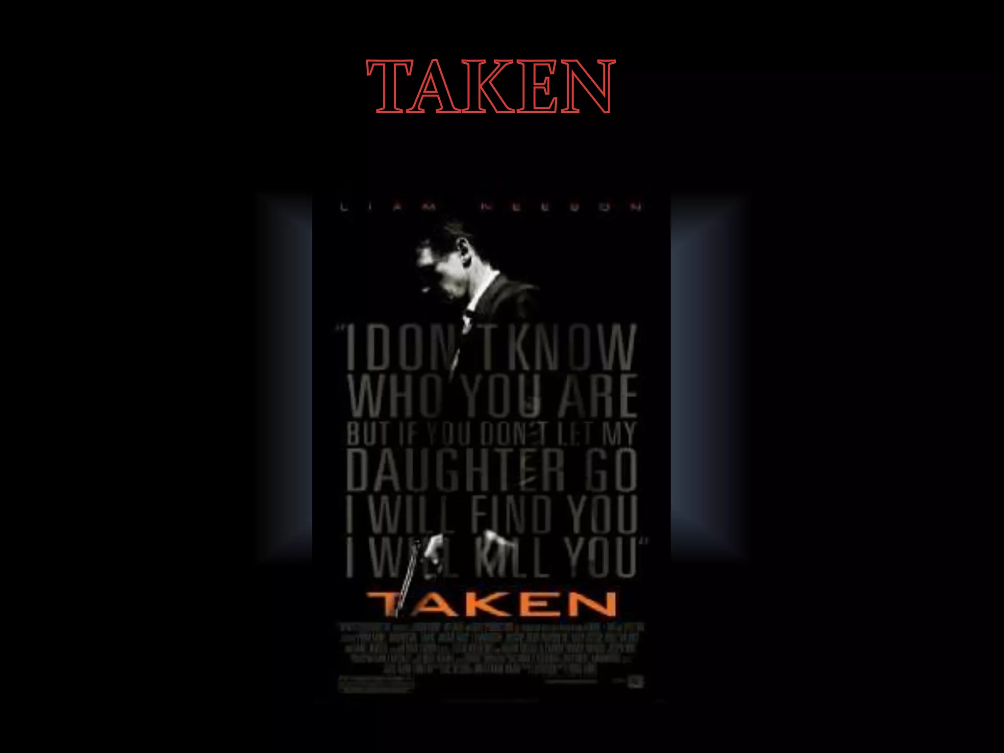 Taken trailer | PPT