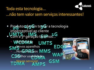 Desenvolvimento 3G