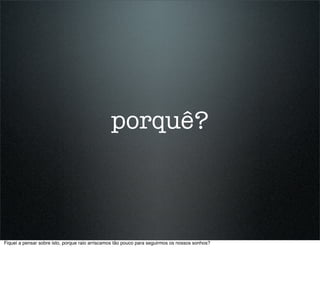 Do cubiculo para o sofa