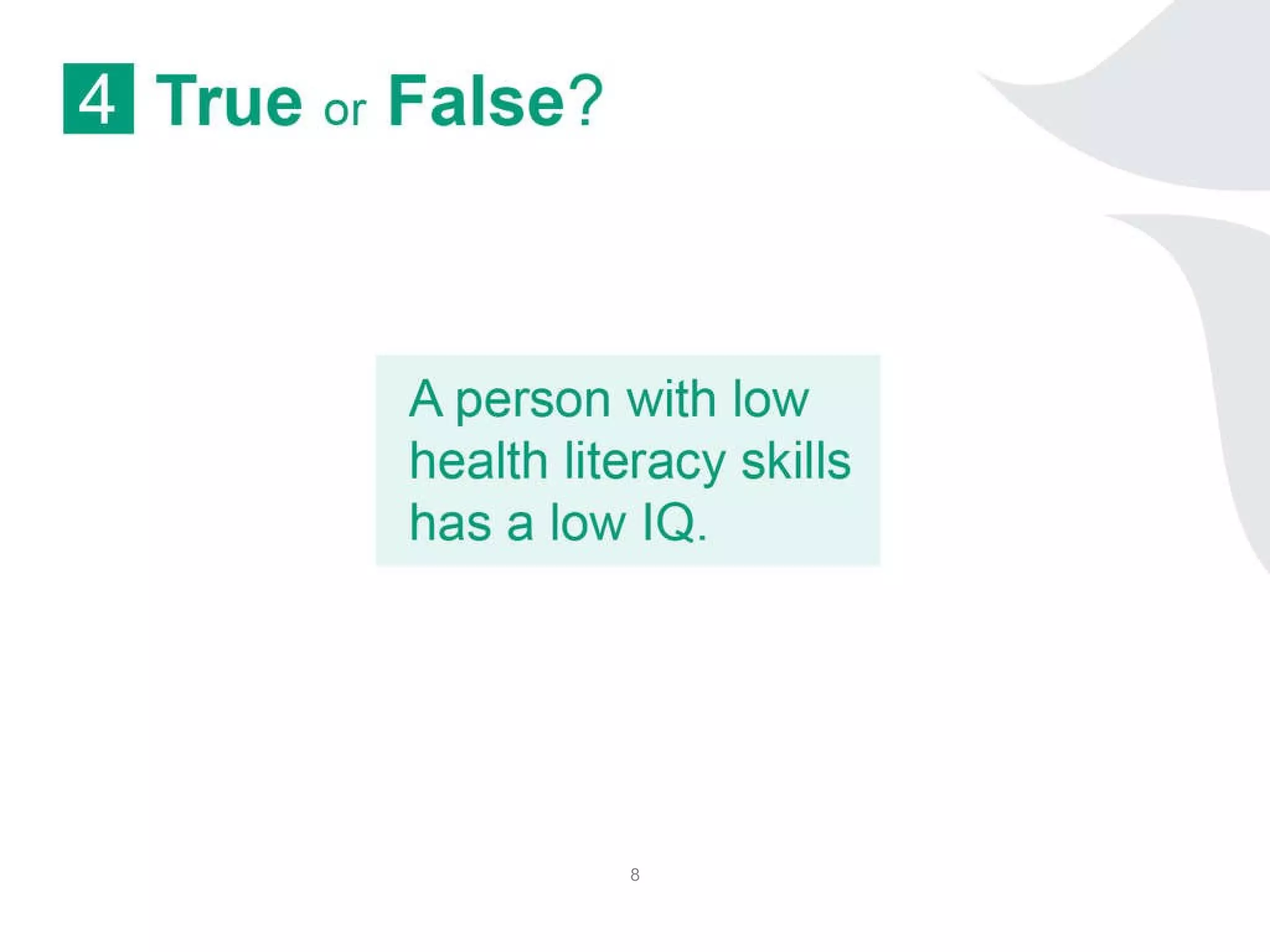 Low health literacy? Take our quiz