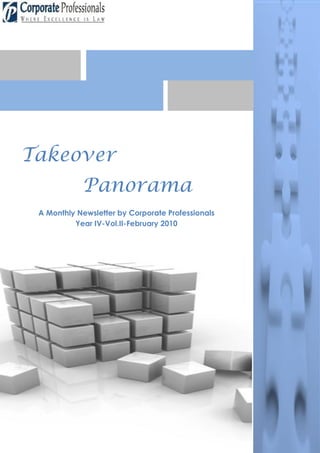 Takeover
            Panorama
 A Monthly Newsletter by Corporate Professionals
          Year IV-Vol.II-February 2010
 