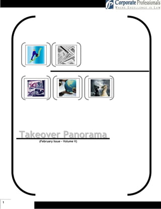 Takeover Panorama
       (February Issue - Volume V)




1
 