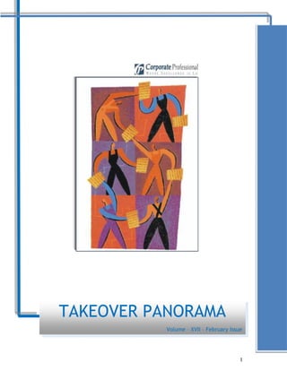 TAKEOVER PANORAMA
                                           1
                                           Page




          Volume – XVII – February Issue




                                       1
 