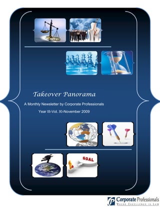Takeover Panorama
A Monthly Newsletter by Corporate Professionals

        Year III-Vol. XI-November 2009
 